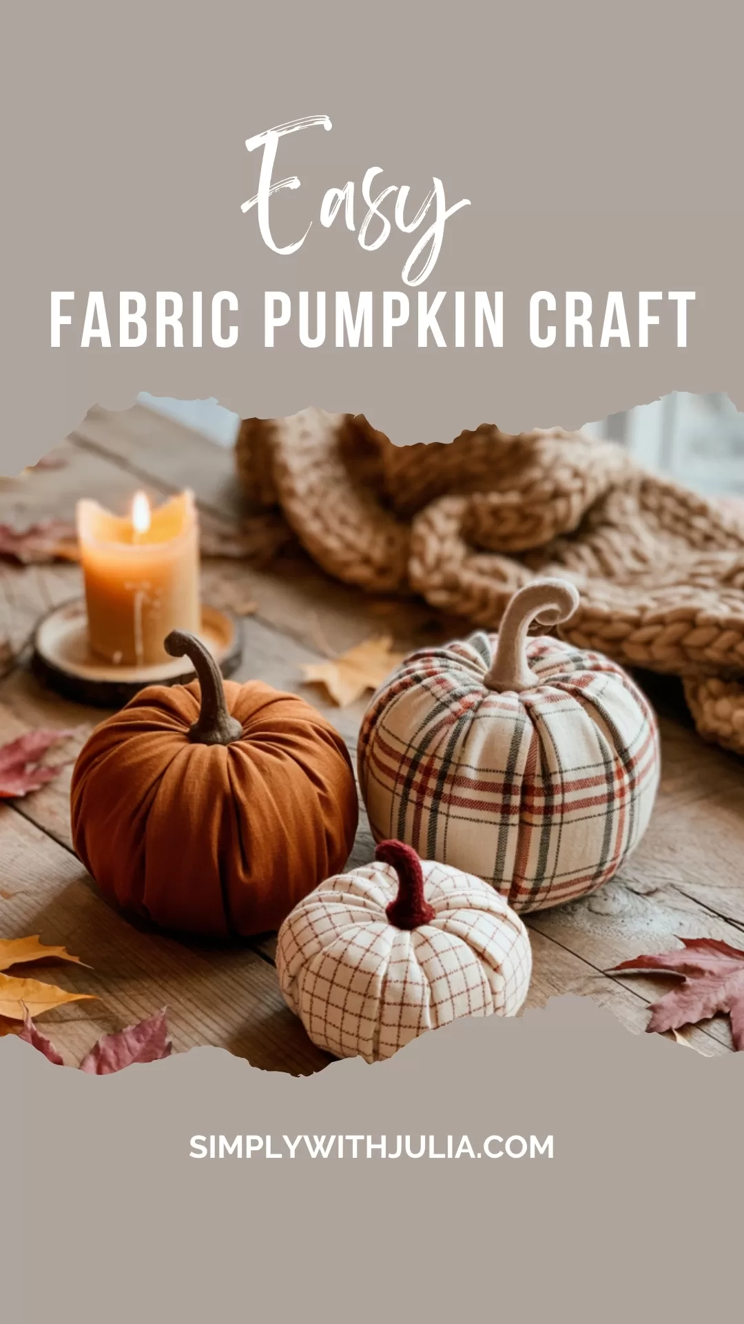 Easy DIY Fabric Pumpkins for Fall Decorating