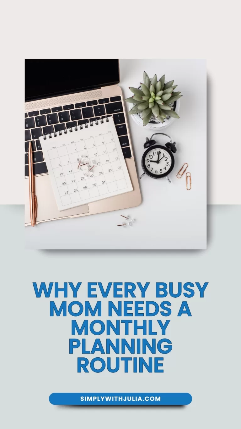 Why Every Busy Mom Needs a Monthly Planning Routine